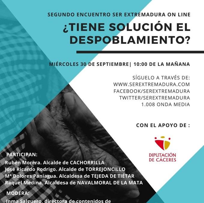 II ENCUENTRO ONLINE SER EXTREMADURA: ¿TIENE SOLUCIÓN EL DESPOBLAMIENTO?