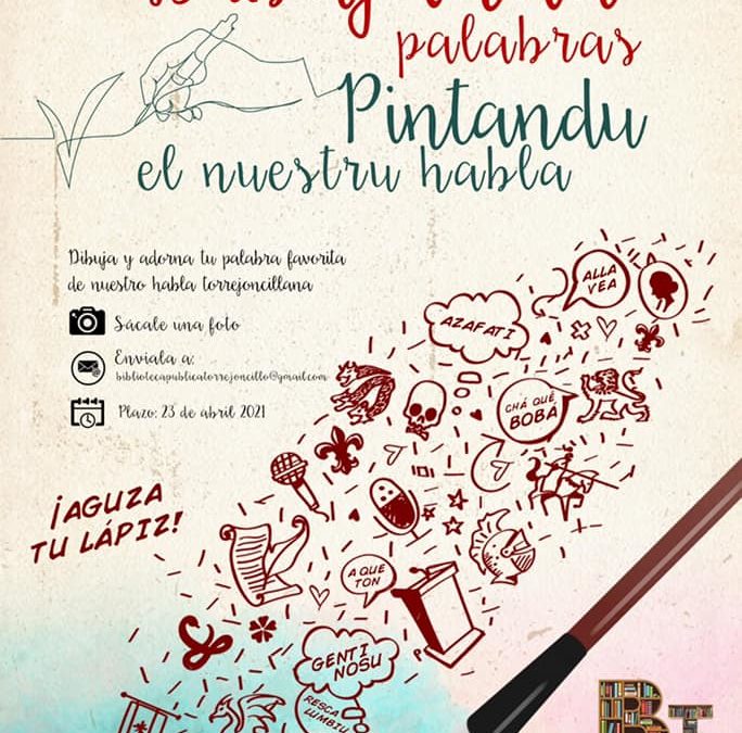 DIBUJANDU PALABRAS, PINTANDU EL NUESTRU HABLA