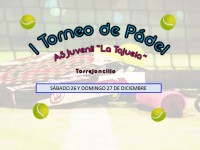 I Torneo de Pádel organizado por la AS Juvenil La Tajuela