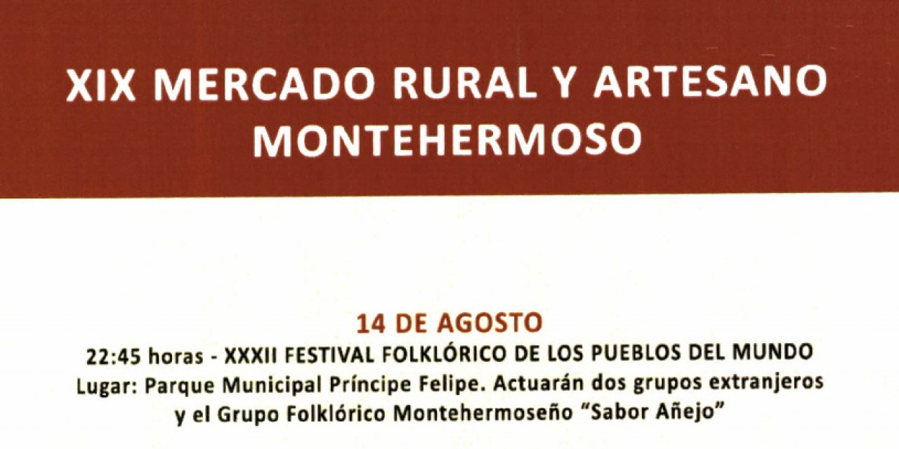 MONTEHERMOSO CELEBRA ESTE FIN DE SEMANA SU XIX MERCADO RURAL ARTESANO Y IX MERCADO GASTRONÓMICO