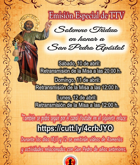 EMISIÓN ESPECIAL DE TTV » SOLEMNE TRIDUO EN HONOR AL APÓSTOL SAN PEDRO»