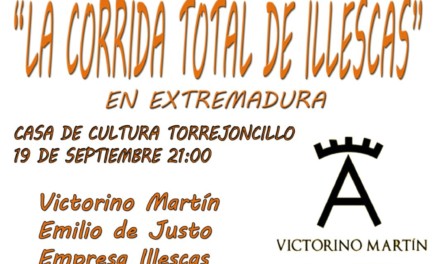 Presentación de la Corrida Total en Illescas en Torrejoncillo