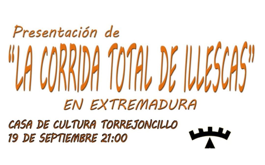 Presentación de la Corrida Total en Illescas en Torrejoncillo