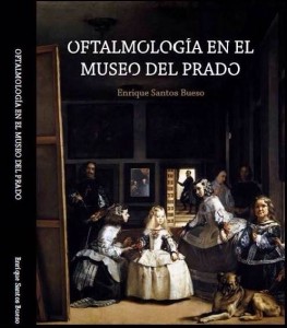 Portada del libro "Oftalmología en el Museo del Prado