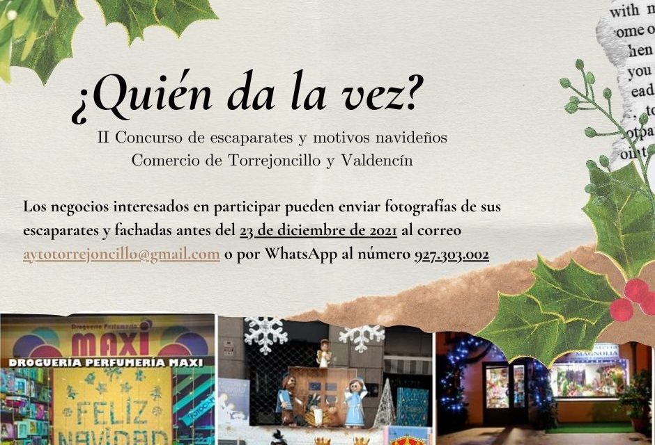 II CONCURSO DE ESCAPARATES Y MOTIVOS NAVIDEÑOS “¿Quién da la vez?”