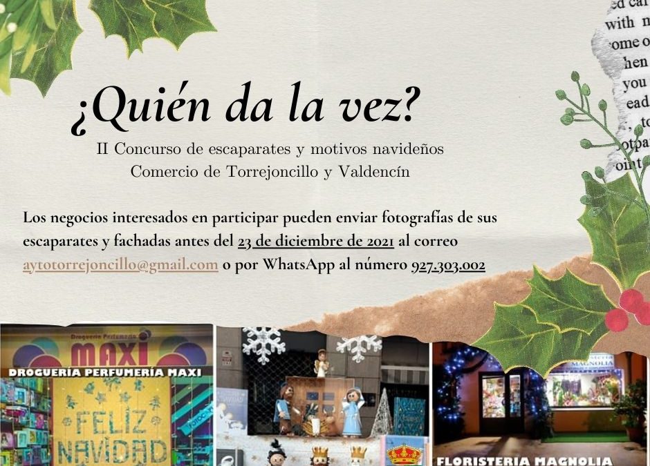 II CONCURSO DE ESCAPARATES Y MOTIVOS NAVIDEÑOS “¿Quién da la vez?”