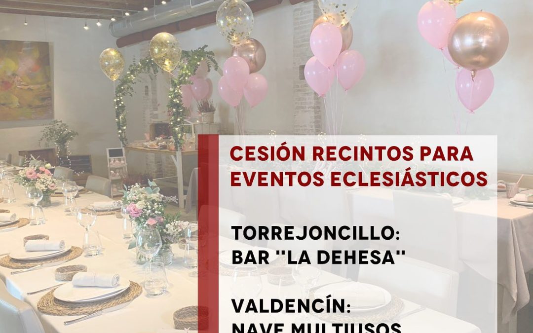 BASES PARA LA CONCESIÓN TEMPORAL DE INSTALACIONES MUNICIPALES PARA CELEBRACIONES DE EVENTOS ECLESIÁSTICOS DE AMBAS LOCALIDADES