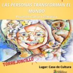 EXPOSICIÓN «LAS PERSONAS TRANSFORMAN EL MUNDO»