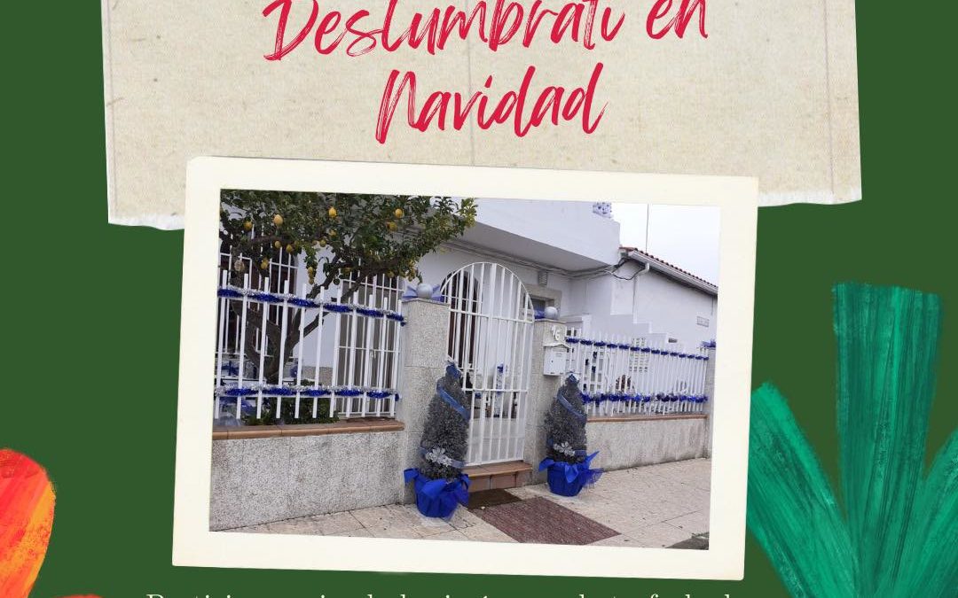 II CONCURSO DE FACHADAS NAVIDEÑAS “Deslumbrati en Navidad”