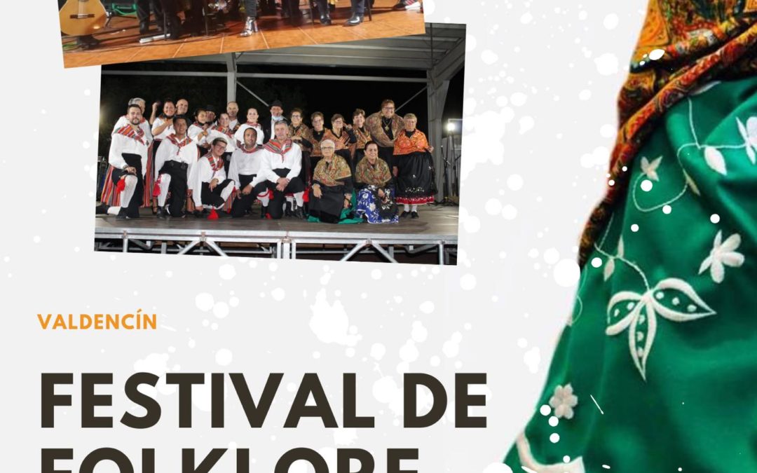 FESTIVAL DE FOLKLORE EN VALDENCIN