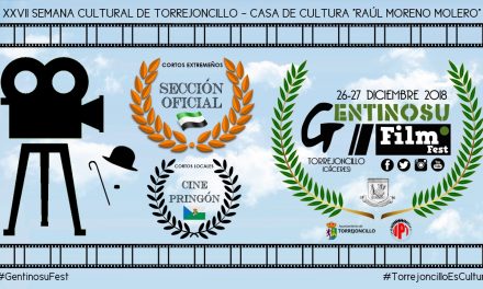 EL III GENTINOSU FILM FEST DE TORREJONCILLO ABRE EL PLAZO DE PRESENTACIÓN DE CORTOMETRAJES EXTREMEÑOS