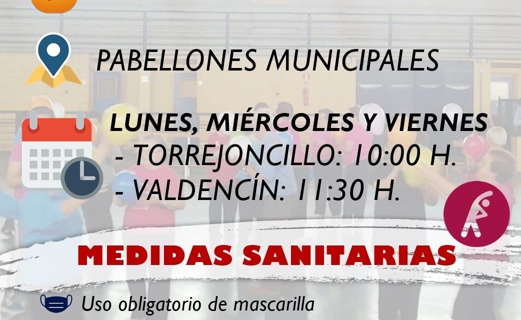 GIMNASIA DE MAYORES EN TORREJONCILLO Y VALDENCÍN