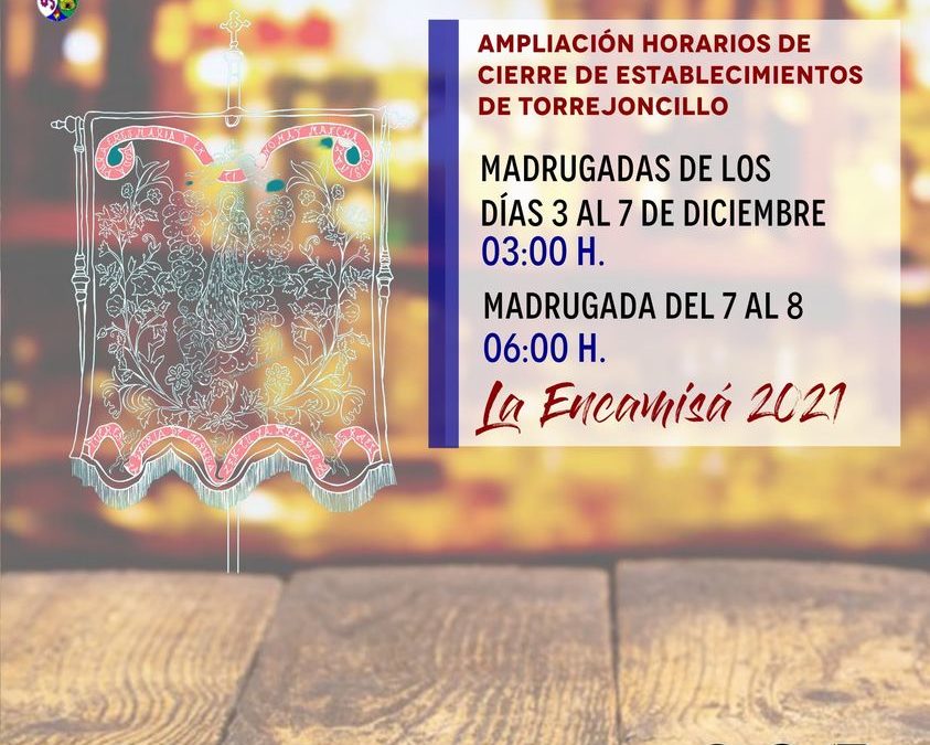 AMPLIACIÓN HORARIO DE CIERRE ESTABLECIMIENTOS DE TORREJONCILLO