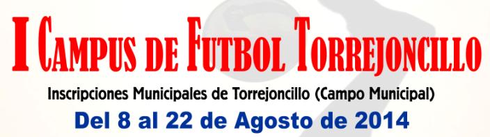 Ampliación de categoría para el I Campus de Fútbol Torejoncillano