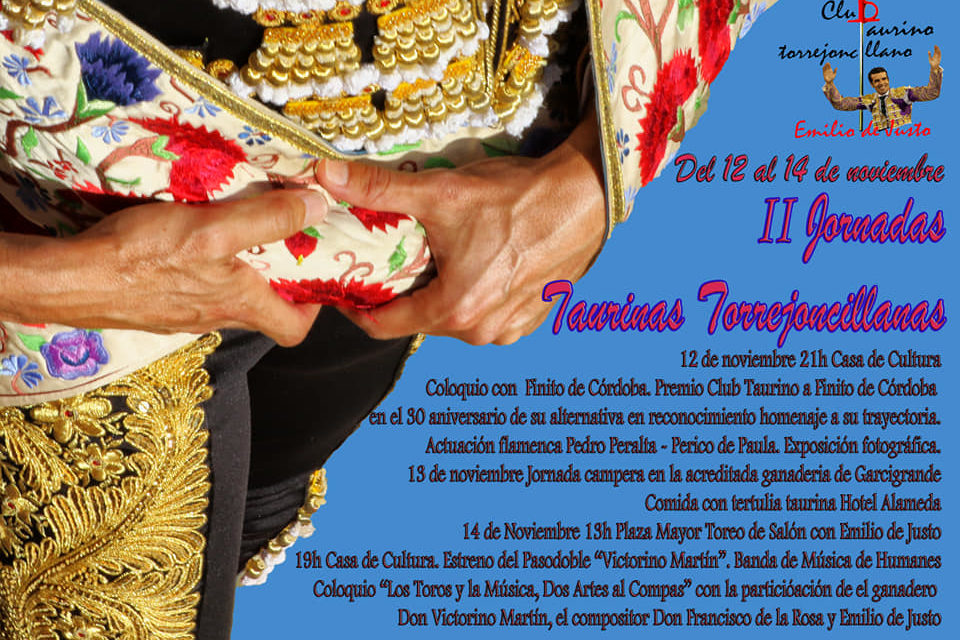 YA ESTÁN AQUÍ LAS II JORNADAS TAURINAS TORREJONCILLANAS DEL CLUB CULTURAL TAURINO TORREJONCILLANO EMILIO DE JUSTO