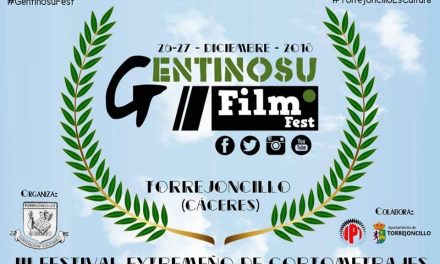 ÚLTIMOS DÍAS PARA PRESENTAR CORTOMETRAJES AL GENTINOSU FILM FEST DE TORREJONCILLO