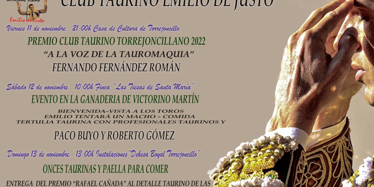 III JORNADAS TAURINAS TORREJONCILLANAS DEL CLUB TAURINO EMILIO DE JUSTO