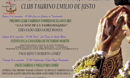 III JORNADAS TAURINAS TORREJONCILLANAS DEL CLUB TAURINO EMILIO DE JUSTO