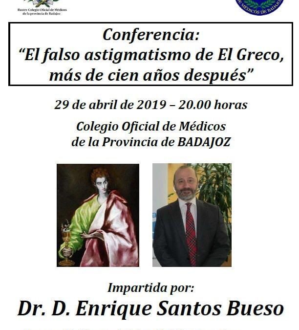 El doctor Santos Bueso disertará en Badajoz sobre el falso astigmatismo de El Greco
