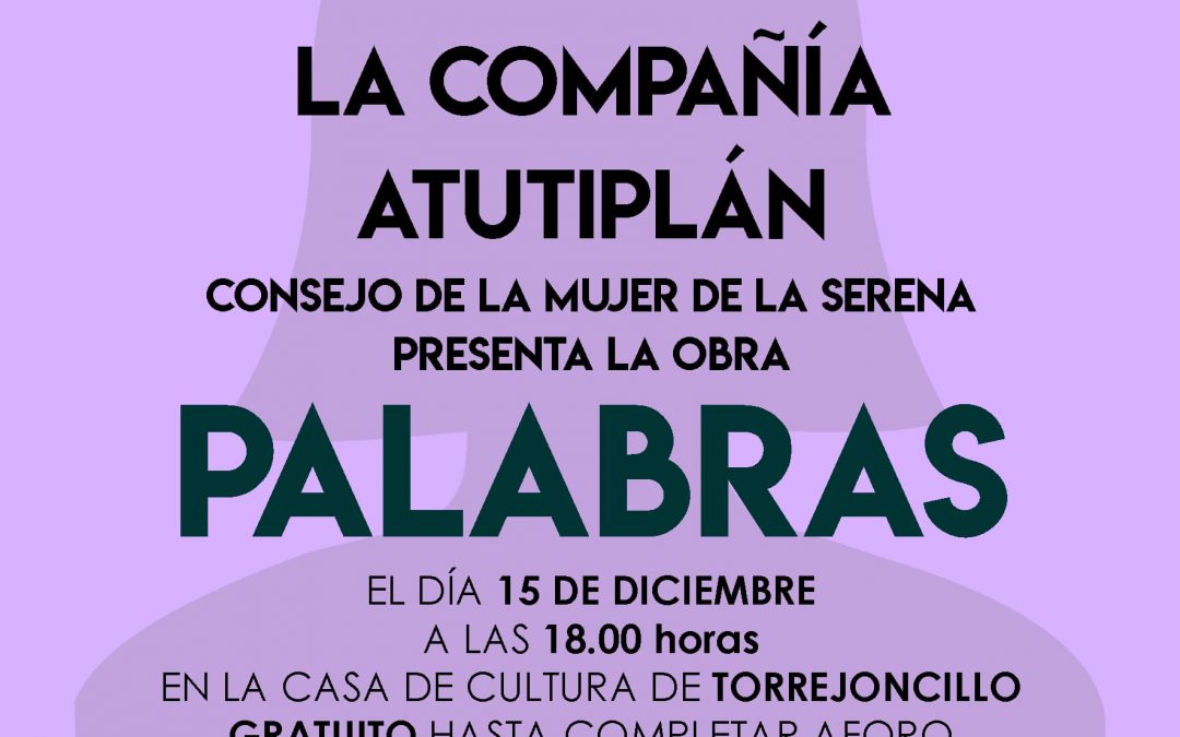 Teatro con voz de mujer: Palabras