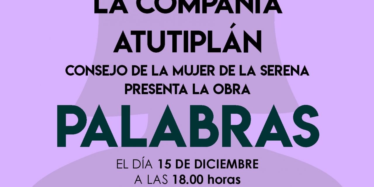 Teatro con voz de mujer: Palabras