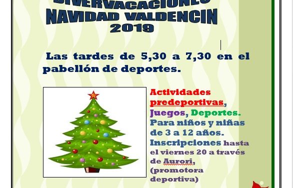 Divervacaciones de Navidad en Valdencín