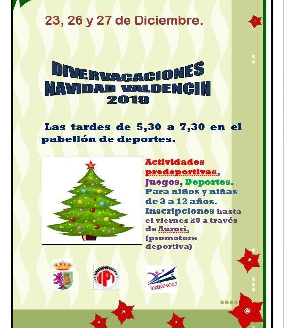 Divervacaciones de Navidad en Valdencín