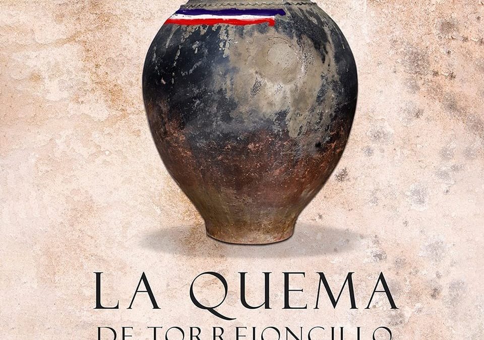 Presentación de la II Edición de La Quema de Torrejoncillo (Historia de la Destrucción y el renacer de un pueblo)  y el I Festival de ARTE/SANÍA