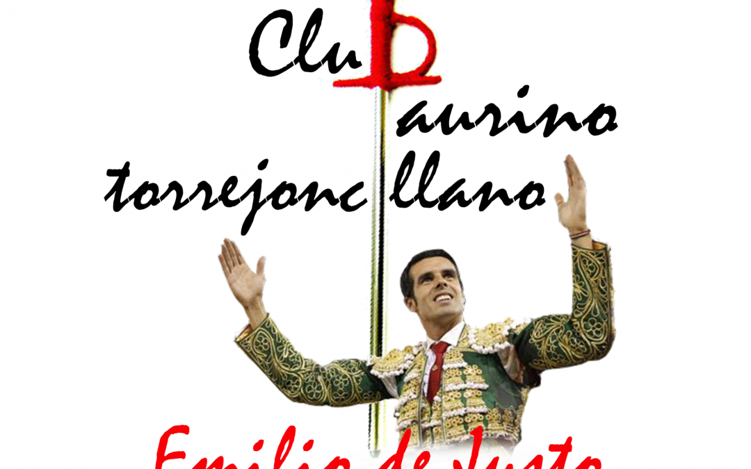 TORREJONCILLO FUNDARÁ ESTE VIERNES EL CLUB TAURINO  “EMILIO DE JUSTO”