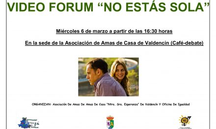 Video- Forum en Valdencín: «No estás sola»