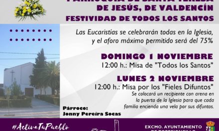 HORARIOS DE MISAS EN VALDENCÍN POR «TODOS LOS SANTOS» Y «FIELES DIFUNTOS»