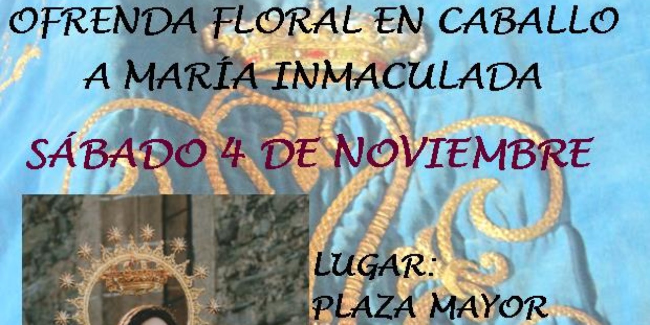 Ofrenda Floral a Caballo 2017