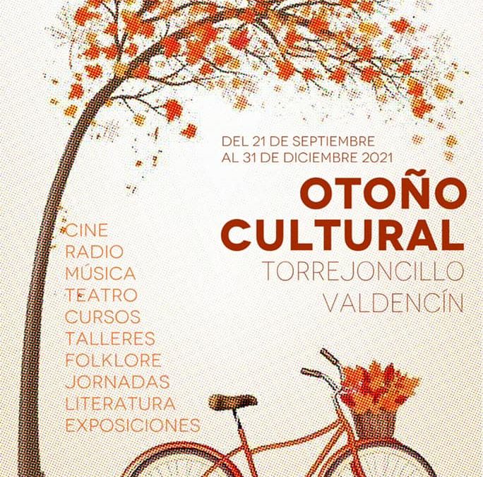 UN OTOÑO LLENO DE CULTURA
