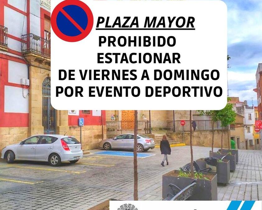 Prohibido aparcar en la Plaza Mayor este fin de semana