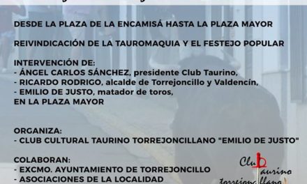 PASEO TAURINO TORREJONCILLANO EN REIVINDICACIÓN DE LA TAUROMAQUIA