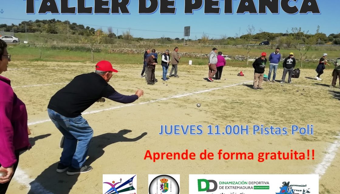 Mañana arranca el taller de Petanca