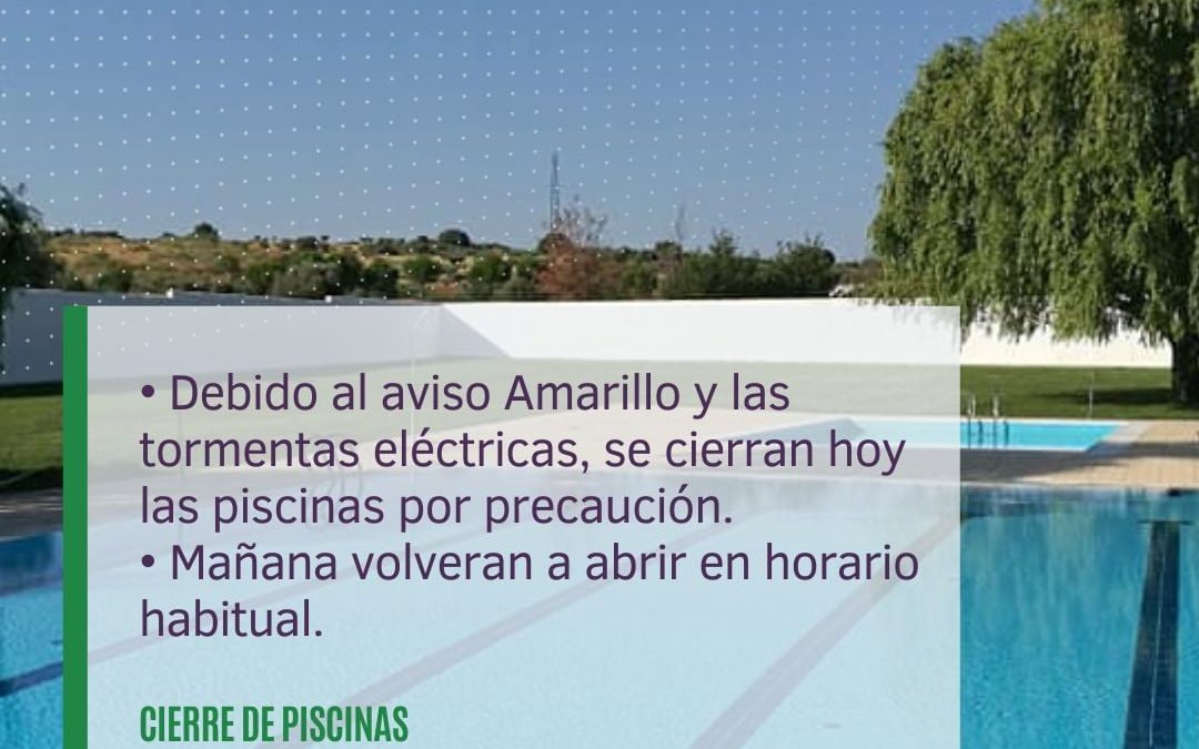 CIERRE DE LAS PISCINAS POR LLUVIAS Y TORMENTAS