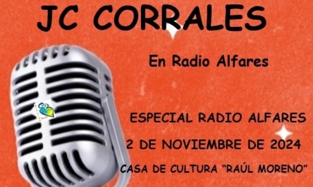 Especial Radio Alfares con JC Corrales