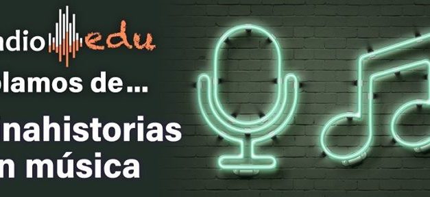 CONFINAHISTORIAS CON MÚSICA