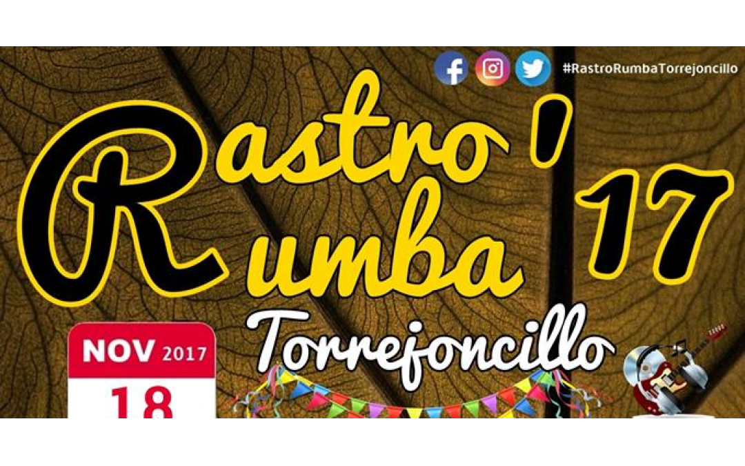 Ya esta aquí Rastro Rumba Torrejoncillo