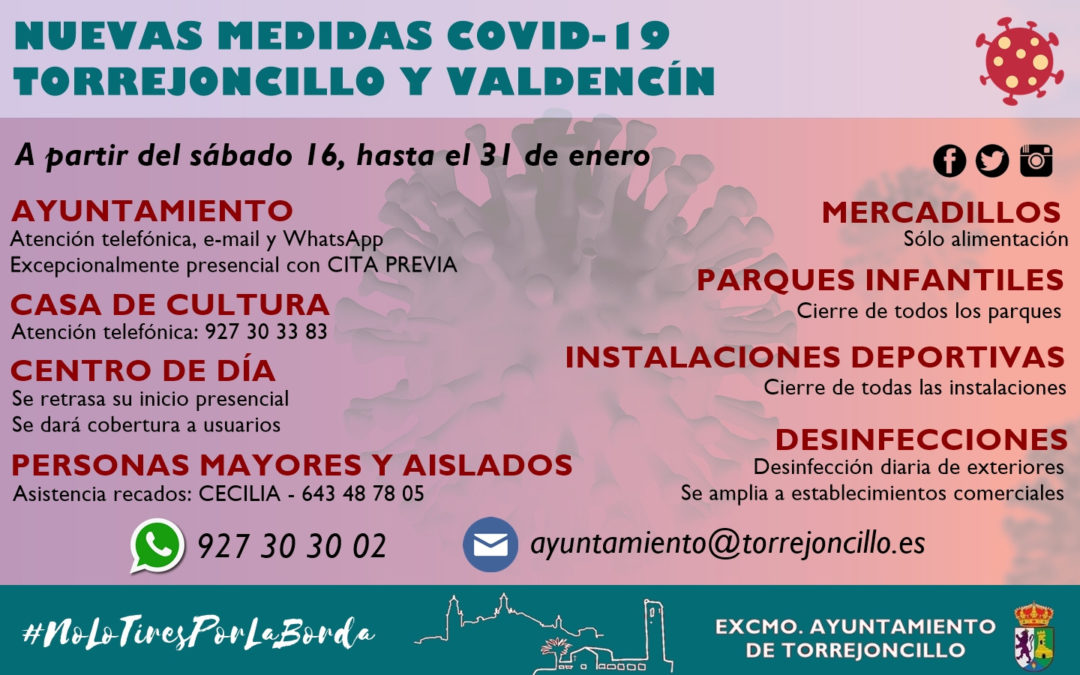 NUEVAS MEDIDAS COVID-19 EN TORREJONCILLO Y VALDENCÍN