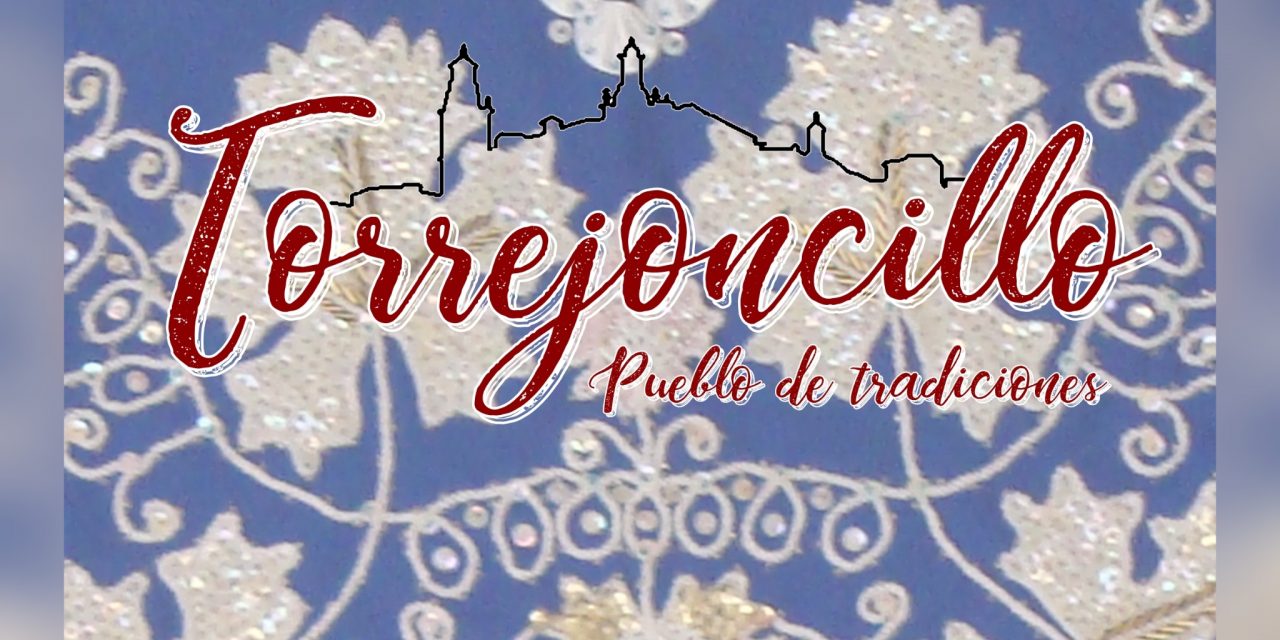 #DescubreTorrejoncillo: Torrejoncillo, pueblo de tradiciones, la revista.