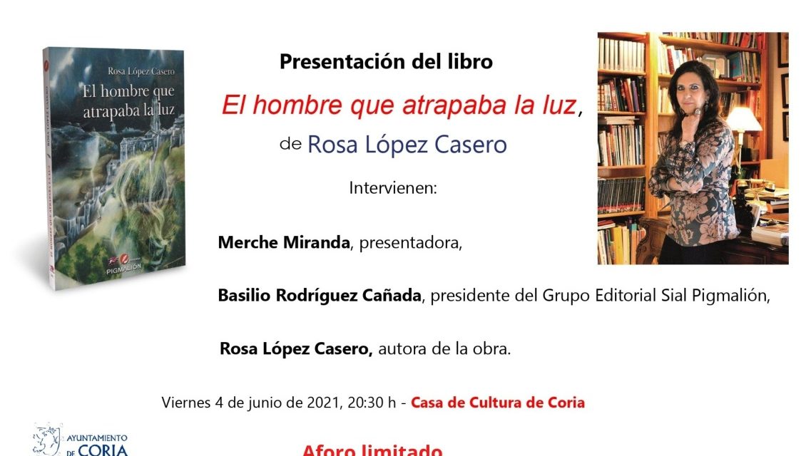 Presentación «El hombre que atrapo la luz» en Coria