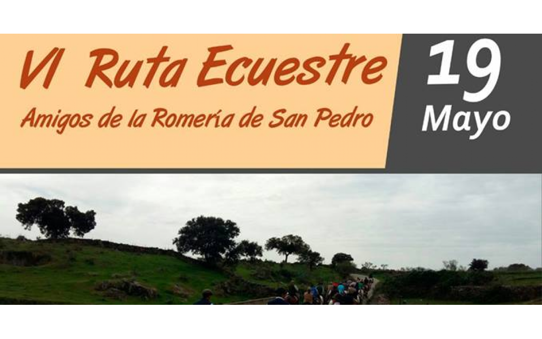 VI Ruta Ecuestre Amigos de la Romería de San Pedro