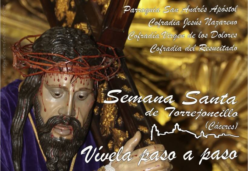 Semana Santa Torrejoncillana: ¡Vívela paso a paso!