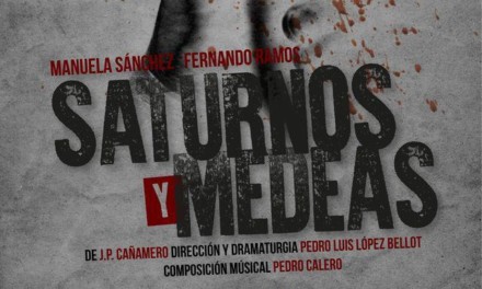 ESTRENO SATURNOS Y MEDEAS