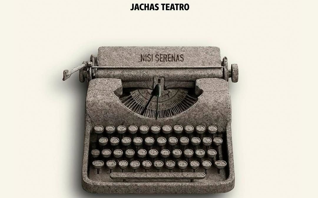 «Las horas serenas» Jachas Teatro, hoy en Torrejoncillo