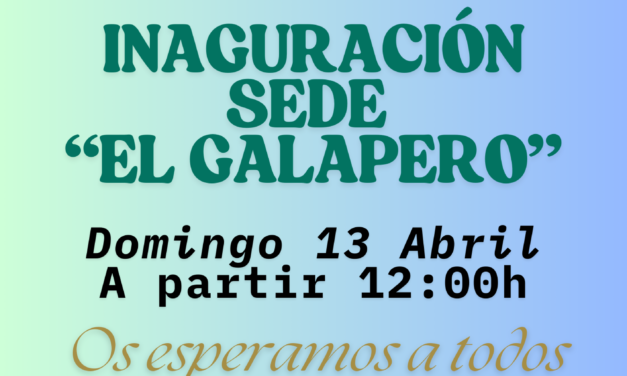 Inauguración de la nueva sede de la Asociación El Galapero