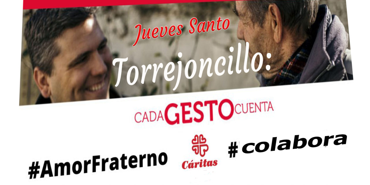 Cada gesto cuenta; Caritas Parroquial de Torrejoncillo