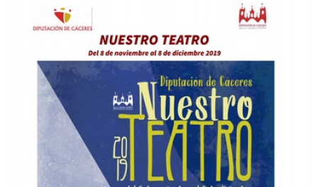 El teatro profesional llega a 19 localidad dentro del ciclo de la Diputación “Nuestro teatro”